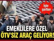 Yararlanacak olan emeklilerin listesi. İş’te alınacak araçlar..