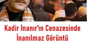 Kadir İnanır’ın C’enazesinde i’nanılmaz bir görüntü